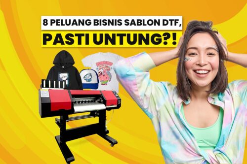 Bisnis Sablon DTF