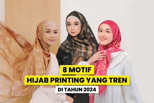 Beberapa motif hijab printing yang tren di tahun 2024.