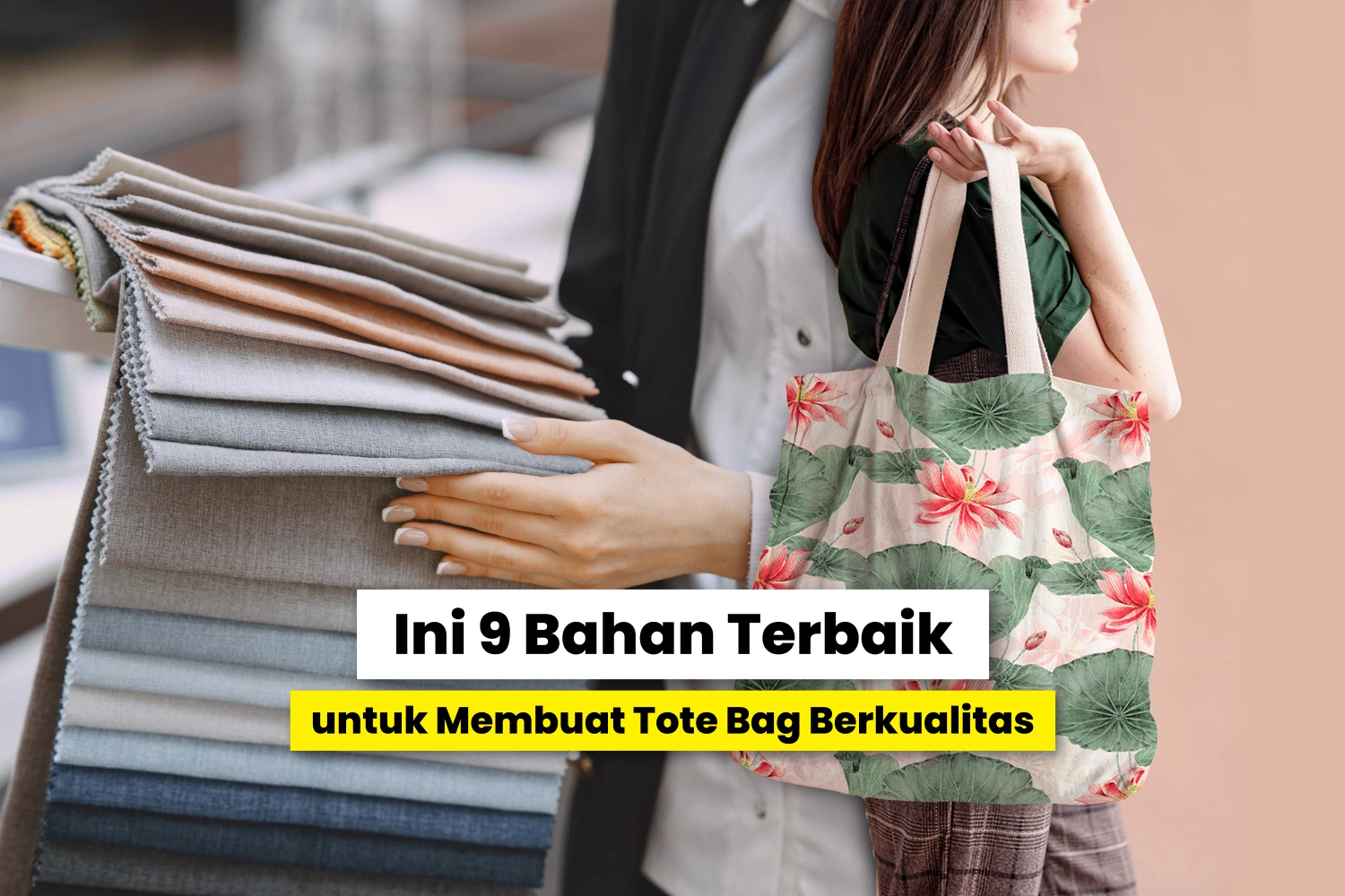 Berbagai bahan untuk membuat tote bag seperti katun, denim, dan goni.