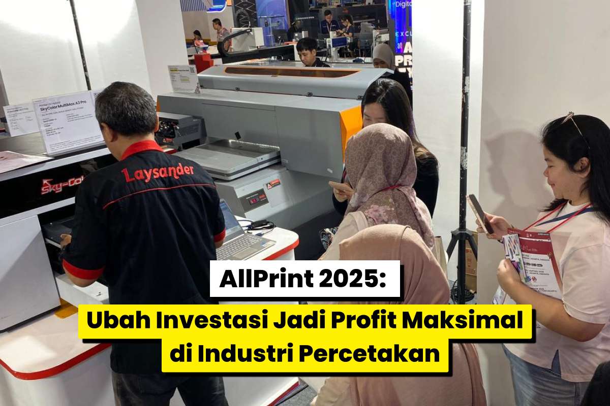 Suasana booth Laysander di pameran All Print 2025 menampilkan mesin percetakan modern dan pengunjung yang antusias melihat teknologi terbaru.