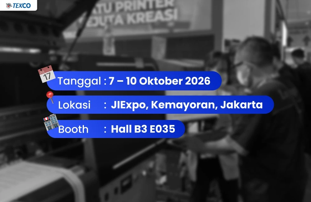 Informasi AllPrint Indonesia 2026 pada 7–10 Oktober 2026 di JIExpo Kemayoran Jakarta, dengan booth Texco di Hall B3 E035.